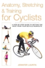 Image for Anatomy, Stretching &amp; Training for Cyclists