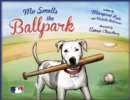 Image for Mo Smells the Ballpark