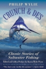 Image for Crunch &amp; Des : Classic Stories of Saltwater Fishing