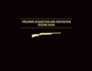 Image for Firearms Acquisition and Disposition Record Book