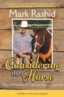 Image for Considering the horse  : tales of problems solved and lessons learned
