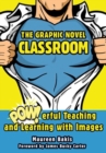 Image for The Graphic Novel Classroom