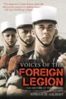 Image for Voices from the Foreign Legion  : the history of the world&#39;s most famous fighting corps