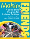 Image for Making Friends PreK-3 : A Social Skills Program for Inclusive Settings