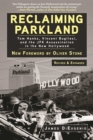 Image for Reclaiming Parkland: Tom Hanks, Vincent Bugliosi, and the JFK Assassination in the New Hollywood