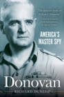 Image for Donovan: America&#39;s master spy