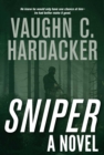 Image for Sniper: a thriller