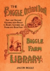 Image for The Biggle orchard book: fruit and orchard gleanings from bough to basket, gathered and packed into book form