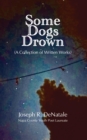 Image for Some Dogs Drown