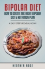 Image for Bipolar Diet : How to Create the Right Bipolar Diet &amp; Nutrition Plan 4