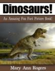 Image for Dinosaurs: An Amazing Fun Fact Picture Book