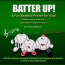 Image for BATTER-UP: A Fun Baseball Primer For Kids