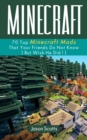 Image for Minecraft: 70 Top Minecraft Mods That Your Friends Do Not Know (But Wish They Did!)
