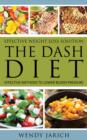 Image for Effective Weight Loss Solution : The Dash Diet: Effective Methods To Lower Blood Pressure