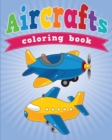 Image for Aircrafts Coloring Book