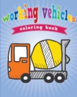 Image for Working Vehicles Coloring Book