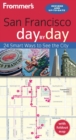 Image for Frommer&#39;s San Francisco day by day