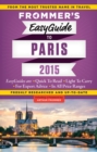 Image for Frommer&#39;s easyguide to Paris 2015