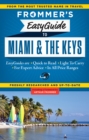 Image for Frommer&#39;s EasyGuide to Miami and the Keys
