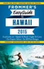 Image for Frommer&#39;s Easyguide to Hawaii 2015