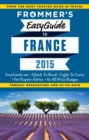 Image for Frommer&#39;s easyguide to France 2015
