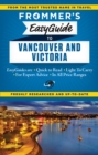 Image for Frommer&#39;s easyguide to Vancouver and Victoria