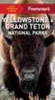 Image for Frommer&#39;s Yellowstone and Grand Teton National Parks
