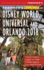 Image for Frommer&#39;s EasyGuide to Disney World, Universal and Orlando 2018