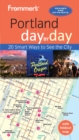 Image for Frommer&#39;s Portland day by day