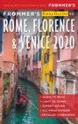 Image for Frommer&#39;s EasyGuide to Rome, Florence and Venice 2020