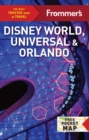 Image for Frommer&#39;s Disney World, Universal, and Orlando