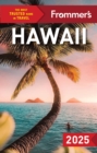 Image for Frommer&#39;s Hawaii 2025