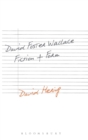 Image for David Foster Wallace  : fiction and form