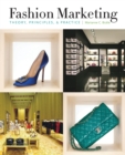 Image for Fashion marketing: theory, principles, &amp; practice