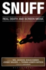 Image for Snuff  : real death and screen media