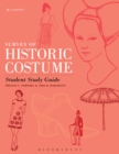 Image for Survey of historic costume, sixth edition: Student study guide