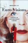 Image for Euro-visions: Europe in contemporary cinema