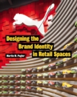 Image for Designing the Brand Identity in Retail Spaces