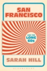Image for San Francisco and the long 60s
