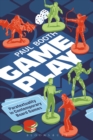 Image for Game play: paratextuality in contemporary board games