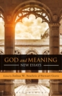 Image for God and meaning: new essays