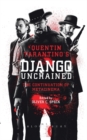 Image for Quentin Tarantino&#39;s Django unchained  : the continuation of metacinema