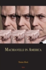 Image for Machiavelli in America