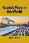 Image for Russia&#39;s place in the world: the struggle for survival