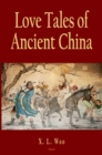 Image for Love Tales of Ancient China