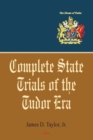 Image for Complete trials of the Tudor era