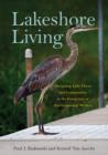 Image for Lakeshore Living: Designing Lake Places and Communities in the Footprints of Environmental Writers
