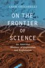 Image for On the Frontier of Science: An American Rhetoric of Exploration and Exploitation