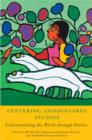 Image for Centering Anishinaabeg Studies: Understanding the World through Stories