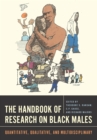 Image for Handbook of Research on Black Males: Quantitative, Qualitative, and Multidisciplinary